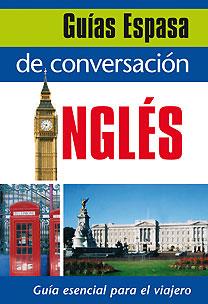 GUÍA DE CONVERSACIÓN INGLÉS | 9788467027389 | AA. VV.
