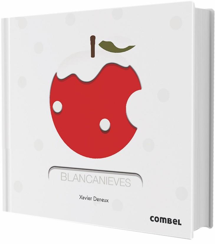 BLANCANIEVES | 9788491012894 | DENEUX, XAVIER | Llibreria L'Illa - Llibreria Online de Mollet - Comprar llibres online