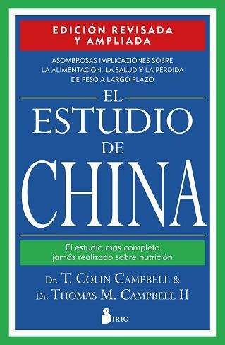 ESTUDIO DE CHINA, EL | 9788418531392 | CAMPBELL, DR. T. COLIN/CAMPBELL, DR. THOMAS M. | Llibreria L'Illa - Llibreria Online de Mollet - Comprar llibres online