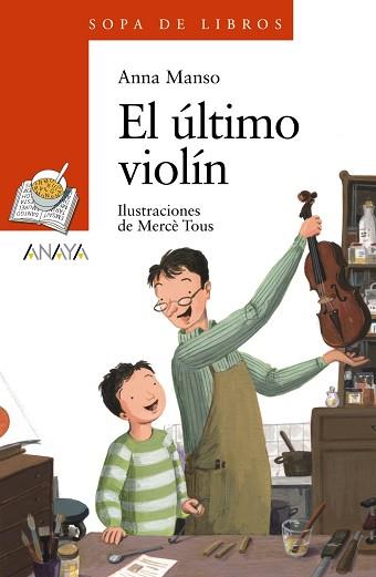 ÚLTIMO VIOLÍN, EL | 9788469835951 | MANSO, ANNA | Llibreria L'Illa - Llibreria Online de Mollet - Comprar llibres online