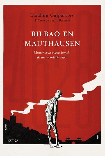 BILBAO EN MAUTHAUSEN | 9788491991786 | GALPARSORO, ETXAHUN | Llibreria L'Illa - Llibreria Online de Mollet - Comprar llibres online