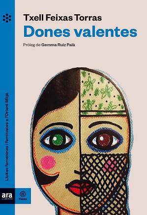 DONES VALENTES | 9788417804329 | FEIXAS I TORRAS, MERITXELL | Llibreria L'Illa - Llibreria Online de Mollet - Comprar llibres online