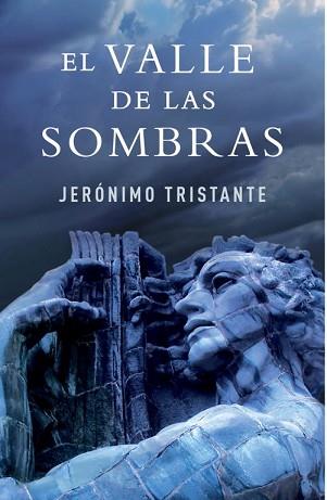 VALLE DE LAS SOMBRAS, EL | 9788401339769 | TRISTANTE, JERONIMO | Llibreria L'Illa - Llibreria Online de Mollet - Comprar llibres online