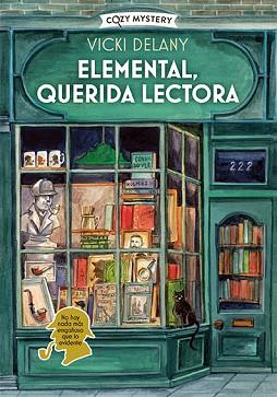 ELEMENTAL, QUERIDA LECTORA (COZY MYSTERY) | 9788419599568 | DELANY, VICKI | Llibreria L'Illa - Llibreria Online de Mollet - Comprar llibres online