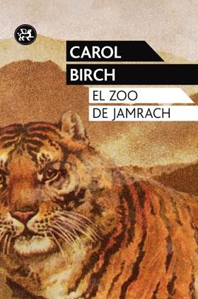ZOO DE JAMRACH, EL | 9788415325444 | BIRCH, CAROL | Llibreria L'Illa - Llibreria Online de Mollet - Comprar llibres online