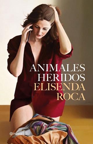 ANIMALES HERIDOS | 9788408264958 | ROCA PALET, ELISENDA | Llibreria L'Illa - Llibreria Online de Mollet - Comprar llibres online