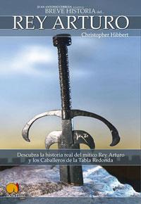 BREVE HISTORIA DEL REY ARTURO | 9788497631426 | HIBBERT, CHRISTOPHER | Llibreria L'Illa - Llibreria Online de Mollet - Comprar llibres online