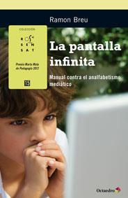 PANTALLA INFINITA, LA | 9788499215365 | BREU PAÑELLA, RAMON | Llibreria L'Illa - Llibreria Online de Mollet - Comprar llibres online