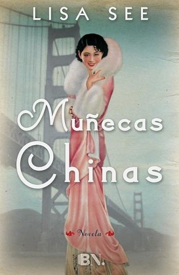 MUÑECAS CHINAS | 9788466656191 | SEE, LISA | Llibreria L'Illa - Llibreria Online de Mollet - Comprar llibres online