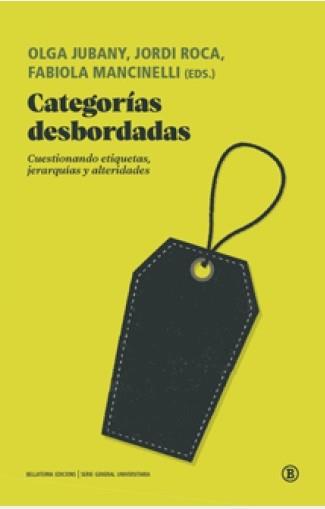 CATEGORÍAS DESBORDADAS | 9788419160560 | VV AA | Llibreria L'Illa - Llibreria Online de Mollet - Comprar llibres online