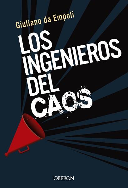 INGENIEROS DEL CAOS, LOS | 9788441542198 | DA EMPOLI, GIULIANO | Llibreria L'Illa - Llibreria Online de Mollet - Comprar llibres online