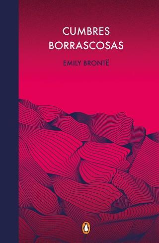 CUMBRES BORRASCOSAS (EDICIÓN CONMEMORATIVA) | 9788491053996 | BRONTË, EMILY | Llibreria L'Illa - Llibreria Online de Mollet - Comprar llibres online