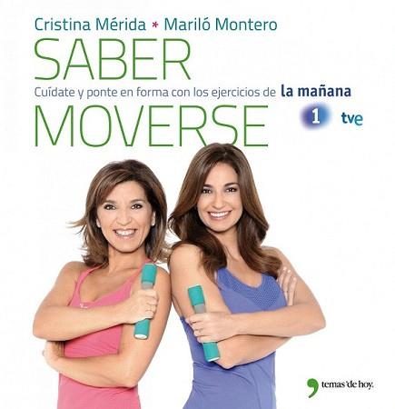 SABER MOVERSE | 9788499981079 | MÉRIDA, CRISTINA / MARILÓ MONTERO
