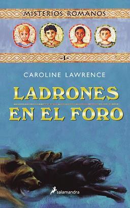 LADRONES EN EL FORO | 9788478887927 | LAWRENCE, CAROLINE