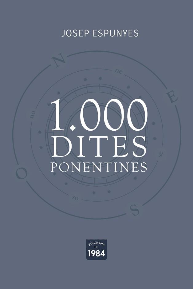 1.000 DITES PONENTINES | 9788418858024 | ESPUNYES, JOSEP | Llibreria L'Illa - Llibreria Online de Mollet - Comprar llibres online