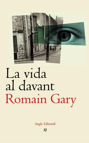 VIDA AL DAVANT, LA | 9788496103764 | GARY, ROMAIN | Llibreria L'Illa - Llibreria Online de Mollet - Comprar llibres online