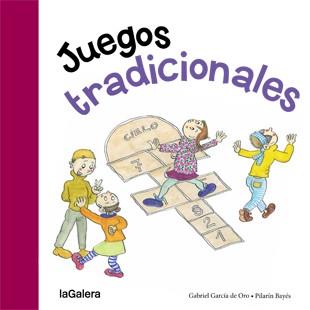 JUEGOS TRADICIONALES | 9788424651787 | GARCÍA DE ORO, GABRIEL | Llibreria L'Illa - Llibreria Online de Mollet - Comprar llibres online