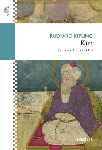 KIM | 9788416948598 | KIPLING, RUDYARD | Llibreria L'Illa - Llibreria Online de Mollet - Comprar llibres online