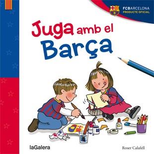 JUGA AMB EL BARÇA | 9788424656812 | Llibreria L'Illa - Llibreria Online de Mollet - Comprar llibres online