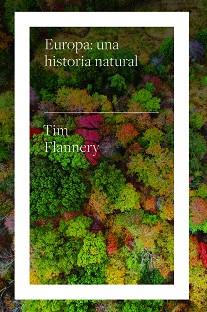 EUROPA: UNA HISTORIA NATURAL | 9788417893613 | FUENTES AVILA, LUIS CARLOS | Llibreria L'Illa - Llibreria Online de Mollet - Comprar llibres online