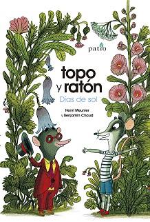 TOPO Y RATÓN | 9788417886790 | MEUNIER, HENRI/CHAUD, BENJAMIN | Llibreria L'Illa - Llibreria Online de Mollet - Comprar llibres online