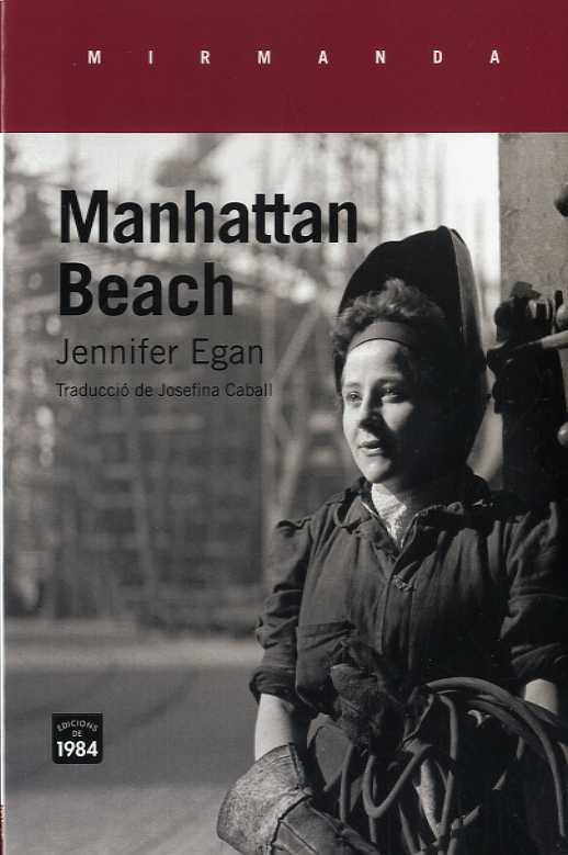 MANHATTAN BEACH | 9788416987436 | EGAN, JENNIFER | Llibreria L'Illa - Llibreria Online de Mollet - Comprar llibres online