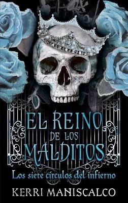 REINO DE LOS MALDITOS 2, EL | 9788417854737 | MANISCALCO, KERRI | Llibreria L'Illa - Llibreria Online de Mollet - Comprar llibres online