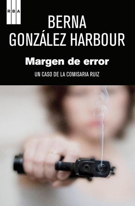 MARGEN DE ERROR | 9788490561065 | GONZALEZ HARBOUR, BERNA | Llibreria L'Illa - Llibreria Online de Mollet - Comprar llibres online