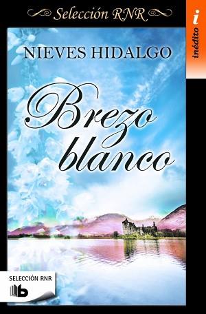 BREZO BLANCO | 9788490702833 | HIDALGO, NIEVES | Llibreria L'Illa - Llibreria Online de Mollet - Comprar llibres online