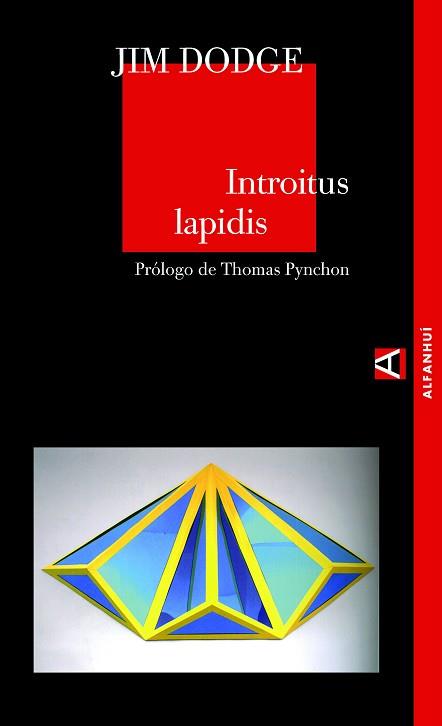 INTROITUS LAPIDIS | 9788493586300 | DODGE, JIM | Llibreria L'Illa - Llibreria Online de Mollet - Comprar llibres online