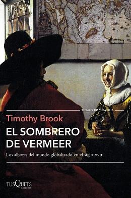 SOMBRERO DE VERMEER, EL | 9788490666760 | BROOK, TIMOTHY | Llibreria L'Illa - Llibreria Online de Mollet - Comprar llibres online