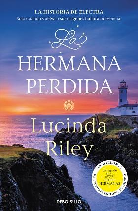 HERMANA PERDIDA (LAS SIETE HERMANAS 7) | 9788466358736 | RILEY, LUCINDA | Llibreria L'Illa - Llibreria Online de Mollet - Comprar llibres online