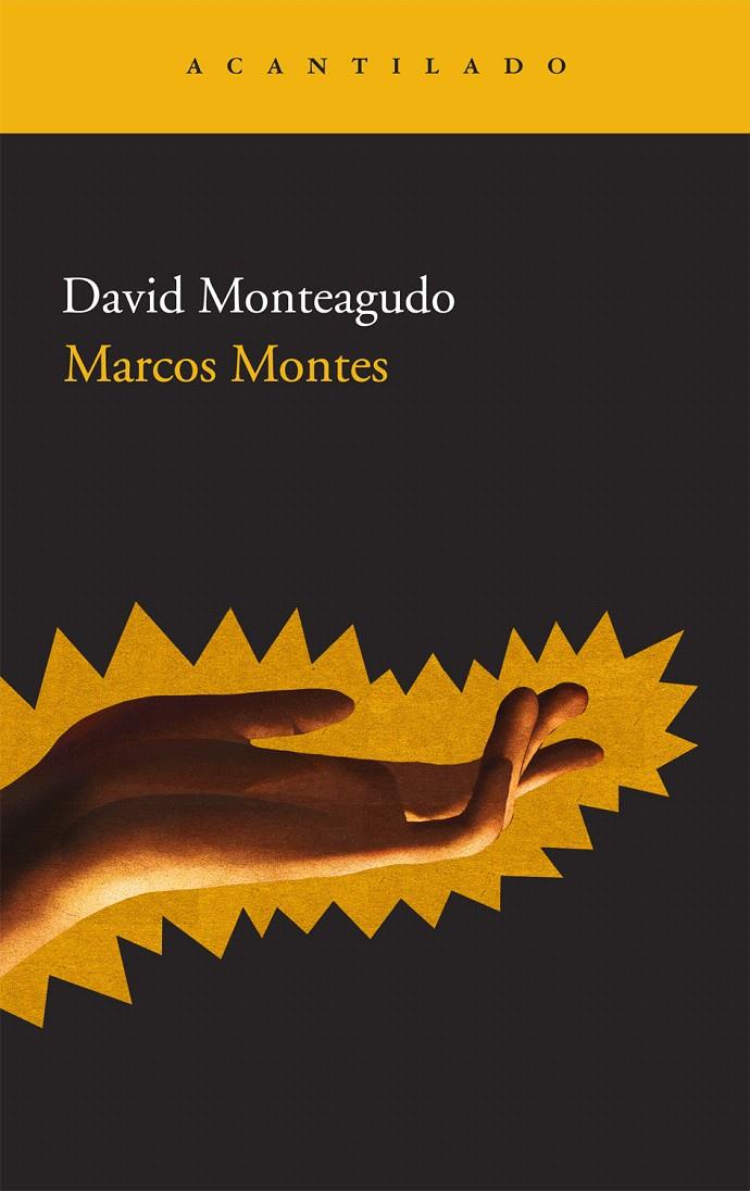 MARCOS MONTES | 9788492649662 | MONTEAGUDO, DAVID | Llibreria L'Illa - Llibreria Online de Mollet - Comprar llibres online