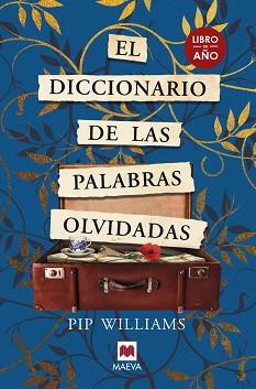 DICCIONARIO DE LAS PALABRAS OLVIDADAS, EL | 9788419110558 | WILLIAMS, PIP | Llibreria L'Illa - Llibreria Online de Mollet - Comprar llibres online