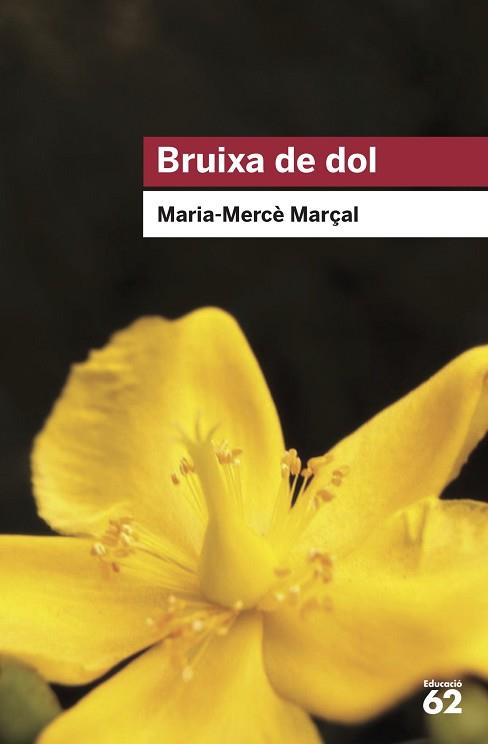 BRUIXA DE DOL (1977-1979) | 9788415954736 | MARÇAL SERRA, M. MERCÈ | Llibreria L'Illa - Llibreria Online de Mollet - Comprar llibres online
