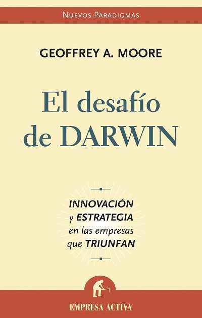 DESAFIO DE DARWIN, EL | 9788496627253 | MOORE, GEOFFREY A. | Llibreria L'Illa - Llibreria Online de Mollet - Comprar llibres online