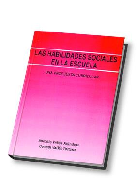 HABILIDADES SOCIALES EN LA ESCUELA, LAS | 9788485851805 | VALLES ARANDIGA, ANTONIO | Llibreria L'Illa - Llibreria Online de Mollet - Comprar llibres online