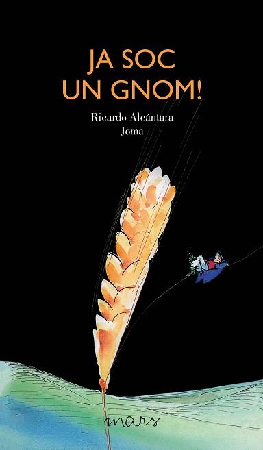 JA SOC UN GNOM | 9788412009675 | ALCÁNTARA SGARBI, RICARDO | Llibreria L'Illa - Llibreria Online de Mollet - Comprar llibres online