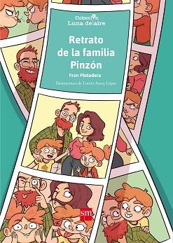 RETRATO DE LA FAMILIA PINZON | 9788467594362 | PINTADERA, FRAN | Llibreria L'Illa - Llibreria Online de Mollet - Comprar llibres online