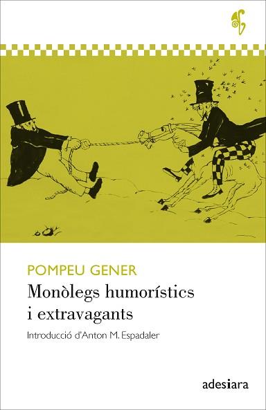 MONÒLEGS HUMORÍSTICS I EXTRAVAGANTS | 9788416948994 | GENER, POMPEU | Llibreria L'Illa - Llibreria Online de Mollet - Comprar llibres online