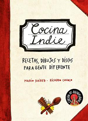 COCINA INDIE | 9788419466204 | SUÁREZ, MARIO/CAVOLO, RICARDO | Llibreria L'Illa - Llibreria Online de Mollet - Comprar llibres online