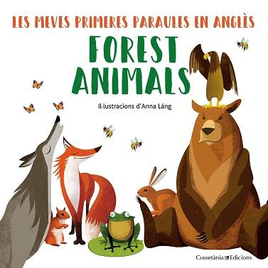 FOREST ANIMALS | 9788490348246 | LÁNG, ANNA | Llibreria L'Illa - Llibreria Online de Mollet - Comprar llibres online