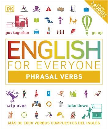 ENGLISH FOR EVERYONE PHRASAL VERBS | 9780241537855 | DK | Llibreria L'Illa - Llibreria Online de Mollet - Comprar llibres online
