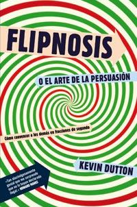 FLIPNOSIS | 9788492981366 | DUTTON, KEVIN | Llibreria L'Illa - Llibreria Online de Mollet - Comprar llibres online