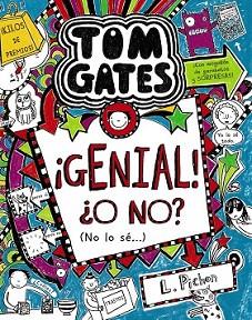 TOM GATES: ¡GENIAL! ¿O NO? (NO LO SÉ...) | 9788469604533 | PICHON, LIZ | Llibreria L'Illa - Llibreria Online de Mollet - Comprar llibres online
