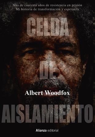 CELDA DE AISLAMIENTO | 9788413620398 | WOODFOX, ALBERT | Llibreria L'Illa - Llibreria Online de Mollet - Comprar llibres online