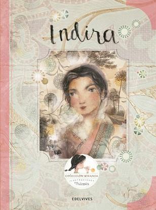 INDIRA | 9788414005057 | MIRANDA VICENTE, ITZIAR/MIRANDA VICENTE, JORGE | Llibreria L'Illa - Llibreria Online de Mollet - Comprar llibres online