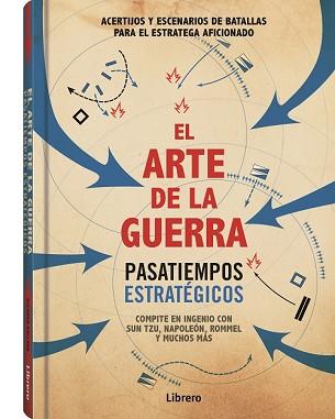 ARTE DE LA GUERRA PASATIEMPOS ESTRATEGICOS | 9789463592734 | GALLAND, RICHARD | Llibreria L'Illa - Llibreria Online de Mollet - Comprar llibres online