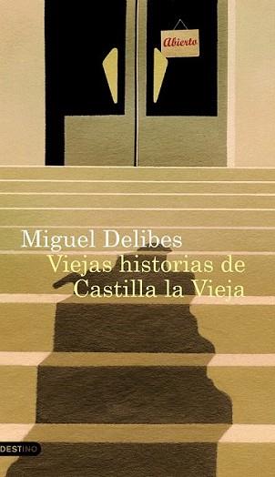 VIEJAS HISTORIAS DE CASTILLA LA VIEJA | 9788423343188 | DELIBES, MIGUEL | Llibreria L'Illa - Llibreria Online de Mollet - Comprar llibres online