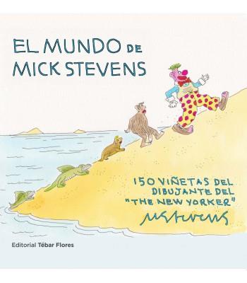 MUNDO DE MICK STEVENS, EL | 9788473606851 | Llibreria L'Illa - Llibreria Online de Mollet - Comprar llibres online